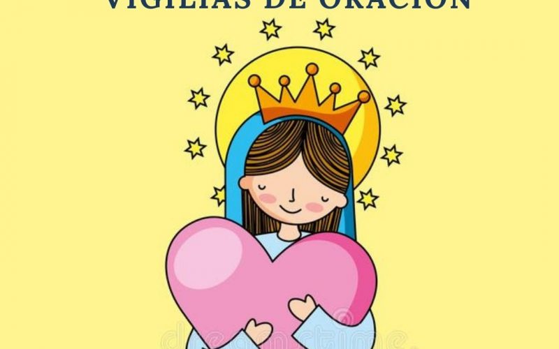 VIGILIAS DE ORACIÓN