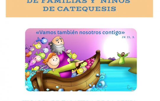 ENCUENTROS DIOCESANOS DE FAMILIAS Y NIÑOS DE CATEQUESIS